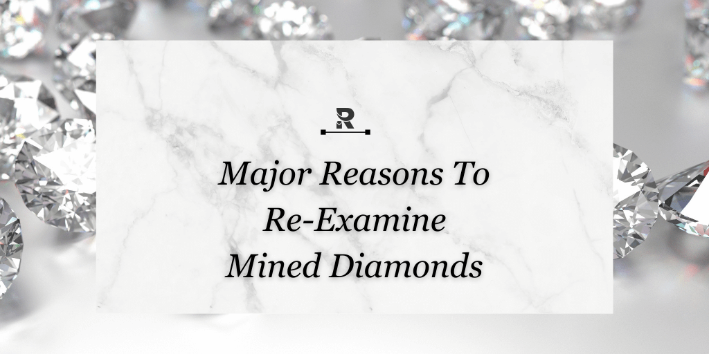 Reexamine mined diamond