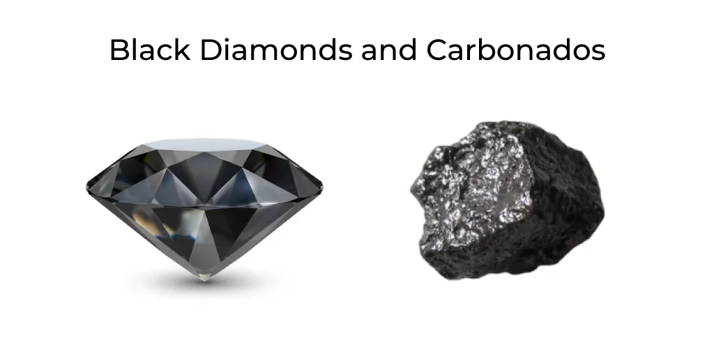 What are black diamonds and carbonados?